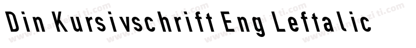 Din Kursivschrift Eng Leftalic字体转换